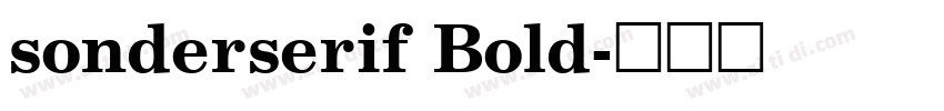 sonderserif Bold字体转换